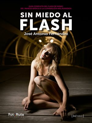 cover image of Sin miedo al flash